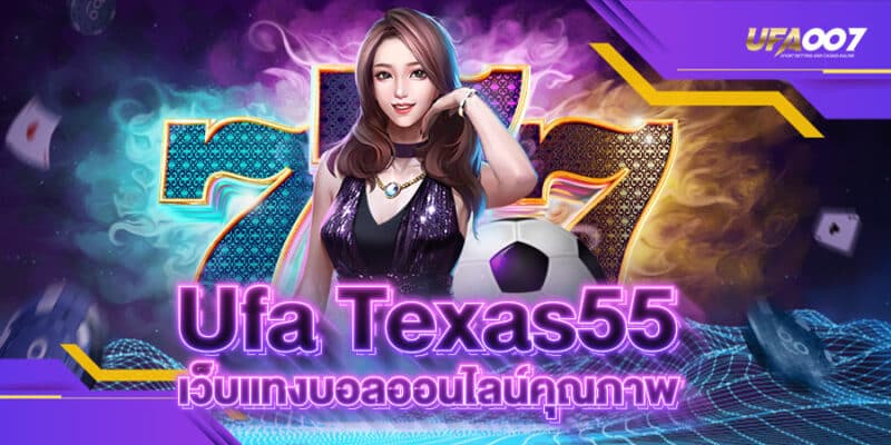 UFA TEXAS55